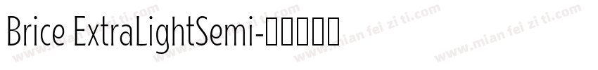 Brice ExtraLightSemi字体转换